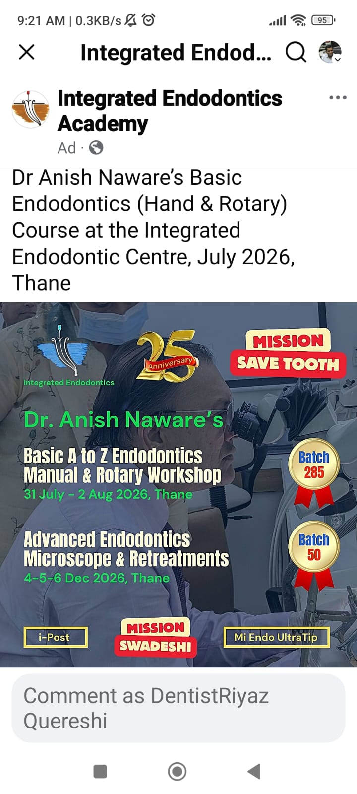 Advanced Endodontics — Microscope & Retreatments Workshop (Dr Anish Naware)